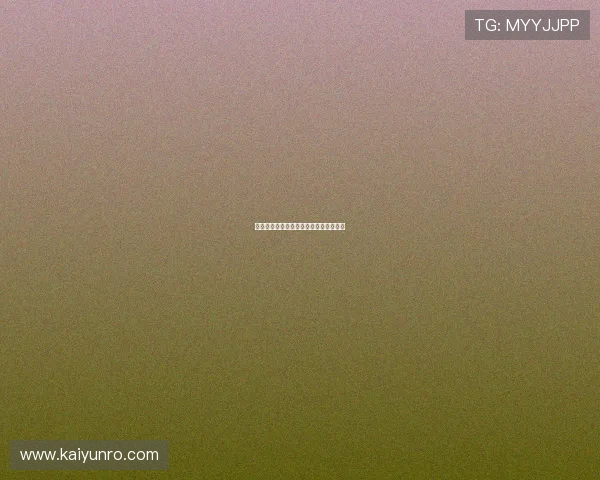 怎么进开云波胆群防骗避坑平台对比指南 怎么进开云波胆群防骗避坑平台对比指南